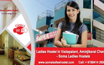 Ladies Hostels In Aminjikarai, Chennai | Paying Guest For Womens