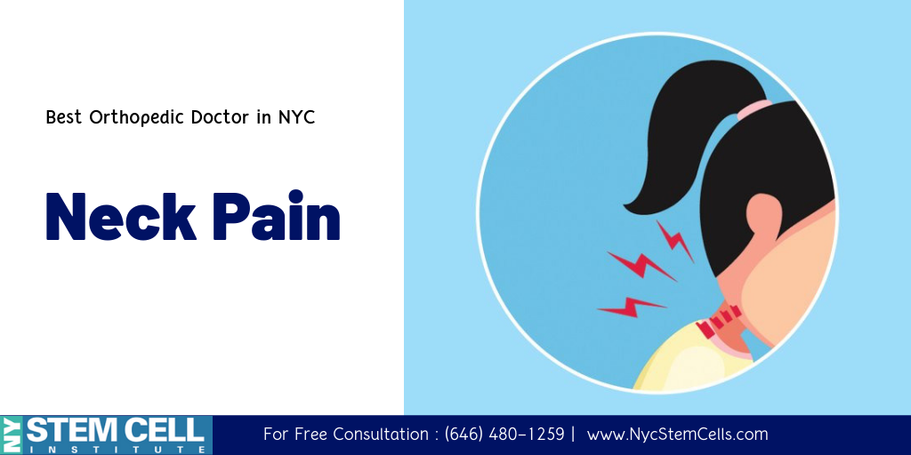 Best Orthopedic Doctor in New York Offering the best treatments for Neck Pain