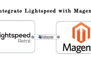 Lightspeed POS Magento Integration – Omnichannel Commerce