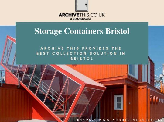Reliable Place for Storage Containers in Bristol – Archive This