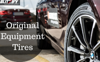 Get Original Equipment Tires through Blitzify app