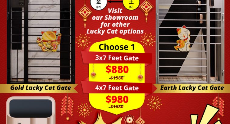 LUCKY CAT GATES FOR HDB, CHINESE NEW YEAR PROMOTIONAL SALE FROM $880 + EPIC GOLD CARD GATE DIGITAL L