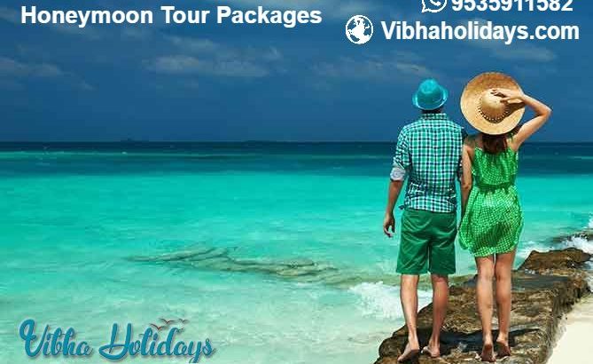 Honeymoon Tour Packages – Vibha Holidays