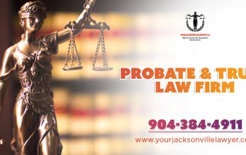 wills, trust and probate attorney | your jacksonville lawyer
