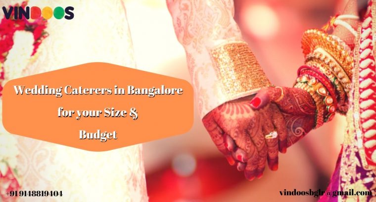Wedding Caterers in Bangalore with Price Vindoos