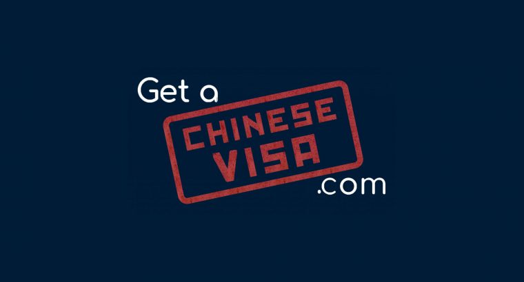 Get a Chinese Visa