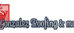 Gonzalez Roofing and More