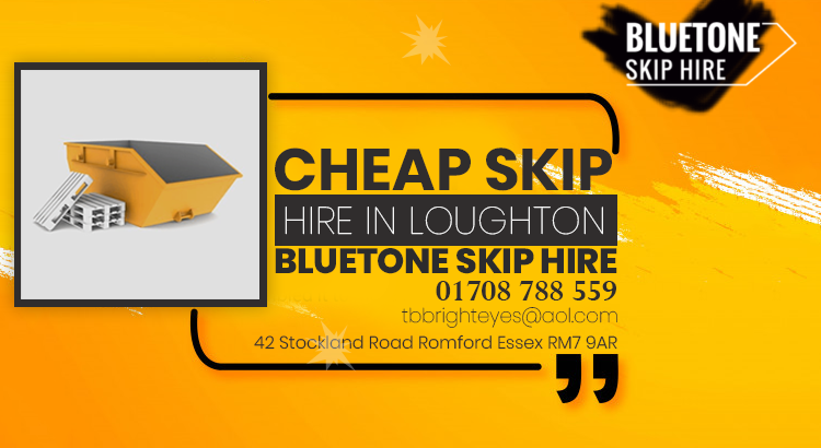Cheap Skiphire in Loughton