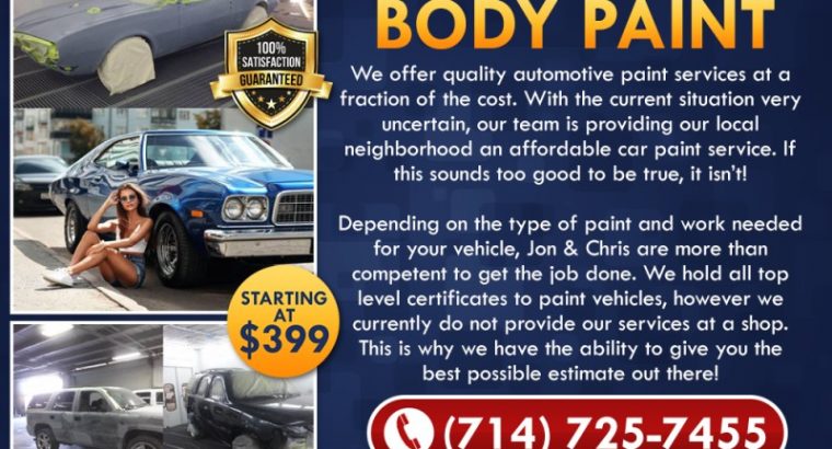 STARTING AT *$399 AUTO BODY PAINT