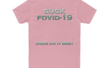 Cuck Fovid-19 T-Shirt