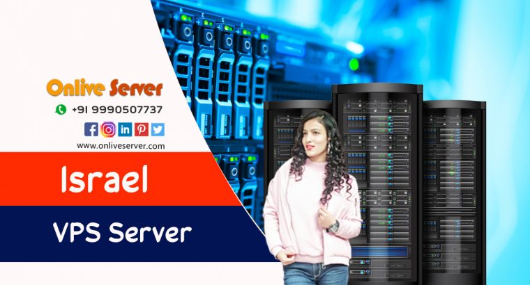 Israel VPS Server Hosting -Onlive Server