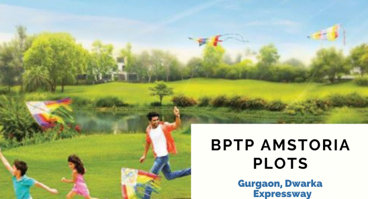 BPTP Amstoria Plots Gurgaon – BPTP New Projects Sector 102 | 9999344441