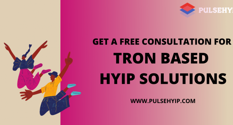 Tron based HYIP platform Development
