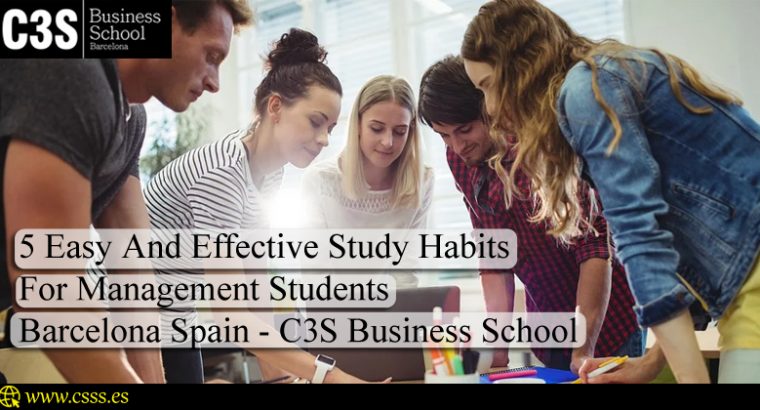 5 Easy And Effective Study Habits For Management Students