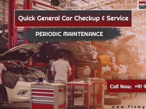 Car Periodic Maintenance Service – fixmykars.com