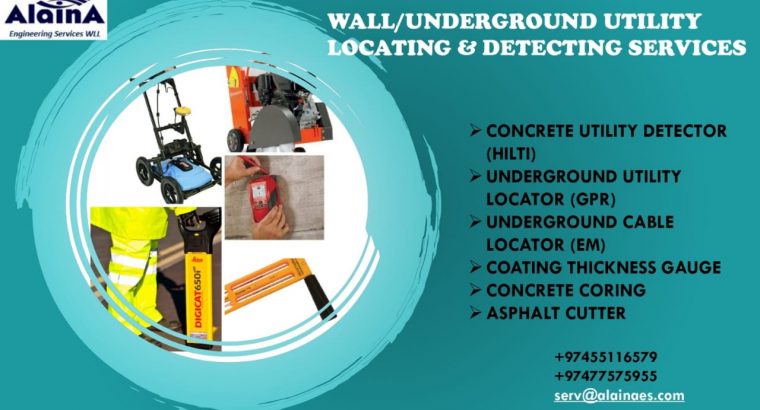 WE OFFER WALL/UNDERGROUND UTILITY LOCATING/DETECTING SERVICES