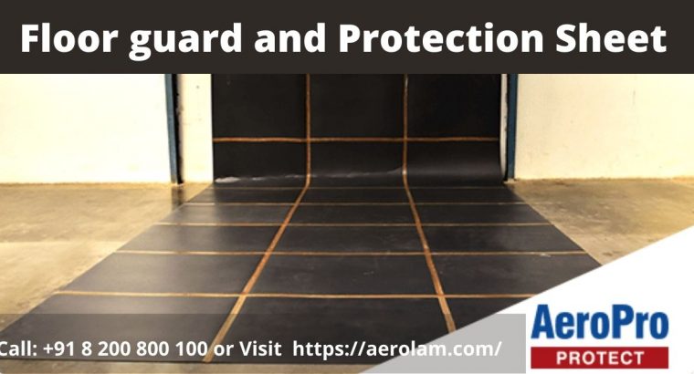 Aerolam’s Aeropro pack – Floor Protection Sheets