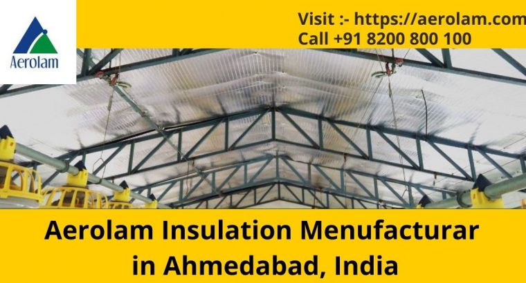 Aerolam Insulation Menufacturar in Ahmedabad, India