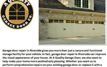 Garage Door Repair in Riverside | A Quality Garage Door Co.