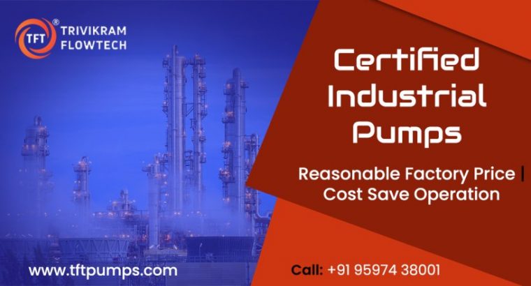 Industrial Pump Suppliers – Pump Suppliers Coimbatore – TFTpumps.com