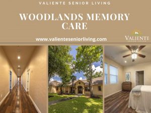 Woodlands Memory Care – Valiente Senior Living