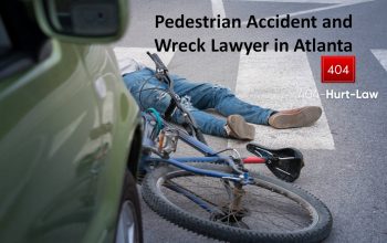 Pedestrian Accident and Wreck Lawyer in Atlanta