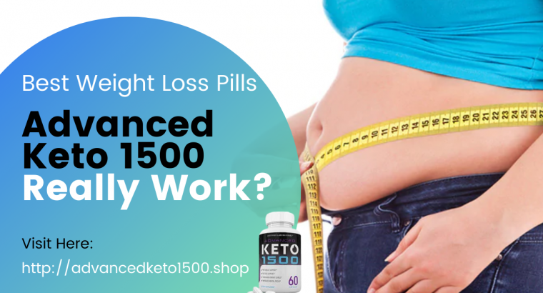 Does Advanced Keto 1500 Really Work?