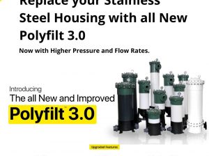 Replace your Stainless Steel Housing with all New Polyfilt 3.0