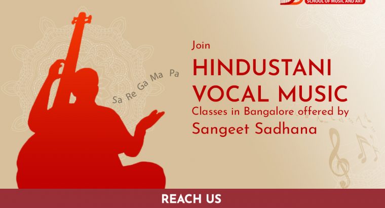 Sangeet Sadhana – Hindustani Classical Music classes and Vocal Music classes in Bangalore
