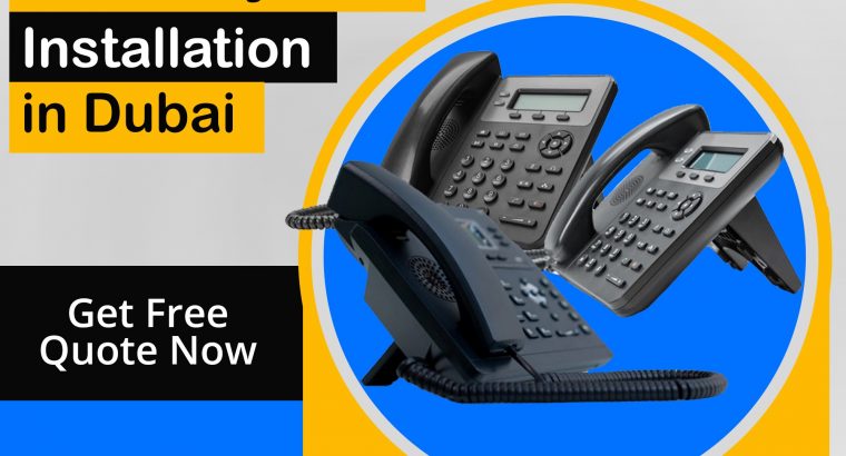 Trained IP Phone Installation Providers in Dubai