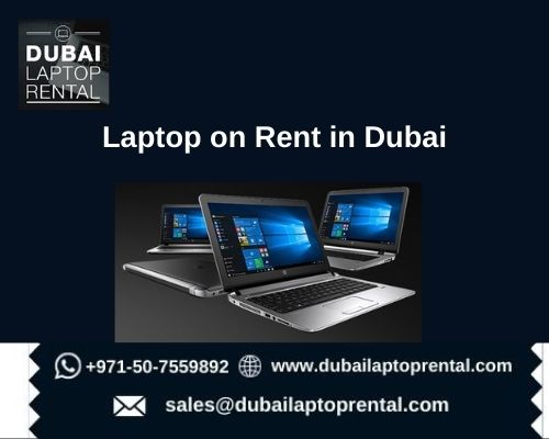 Get Laptops on Rent in Dubai at Affordable Prices