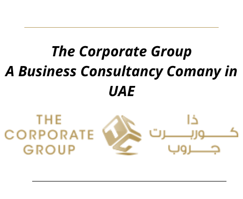 Business Setup In Dubai | The Corporate Group