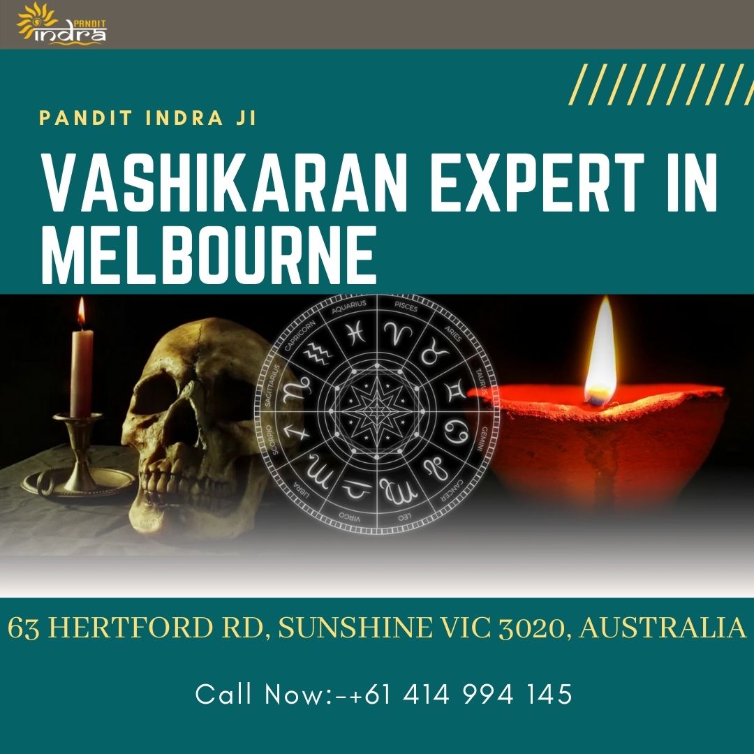 Find The Vashikaran Expert In Melbourne