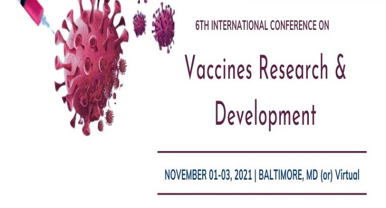 6th International Conference Vaccines Research & Development