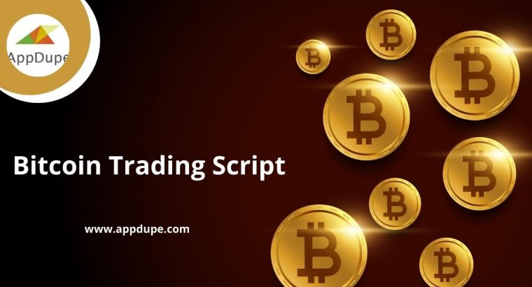 Deploy a secured Cryptocurrency Exchange platform with customized Bitcoin Trading Script