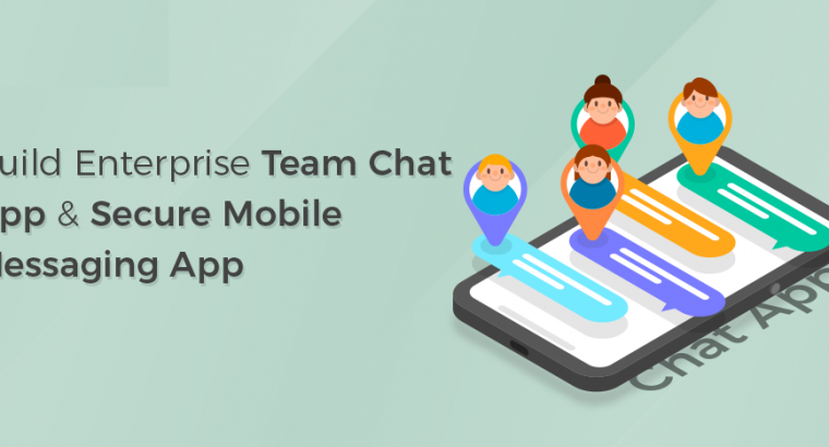 Enterprise Messaging Mobile App Development