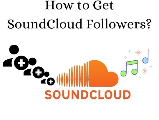 How to Get SoundCloud Followers?