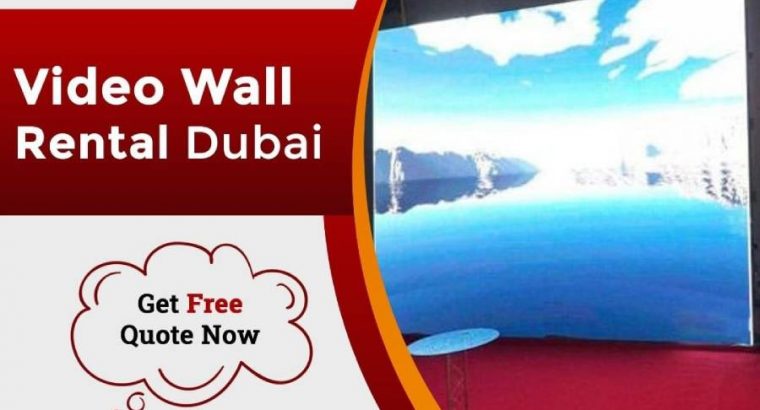 Video Wall Rental Dubai, UAE And Abu Dubai