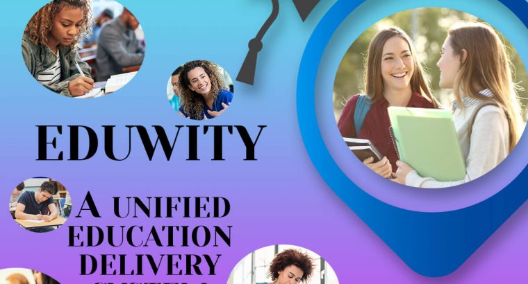 Best unified education delivery system | Eduwity