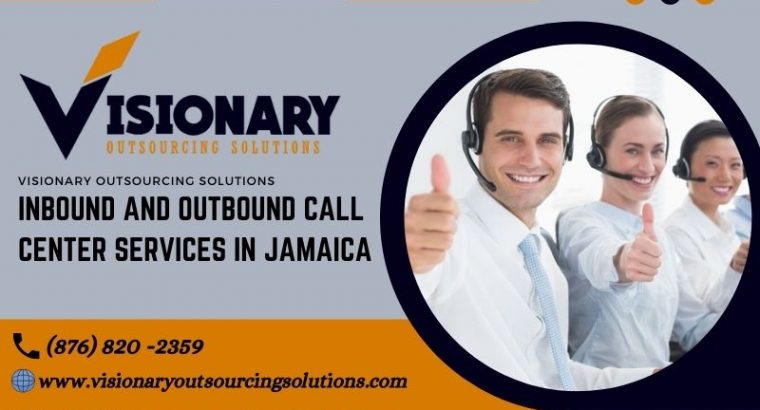 Inbound and Outbound Call Center Services in Jamaica