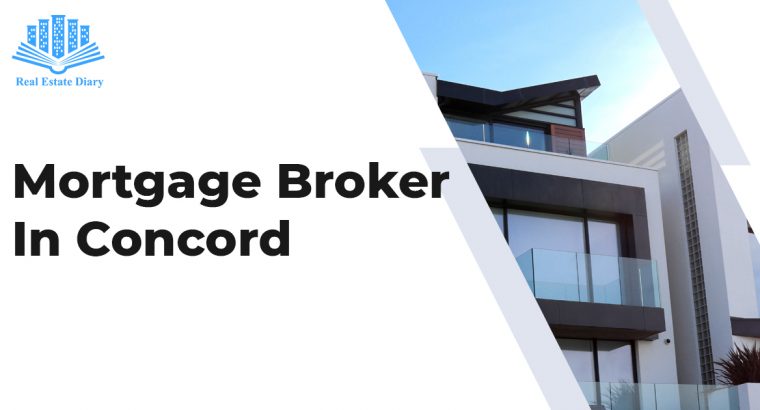 Mortgage Broker In Concord