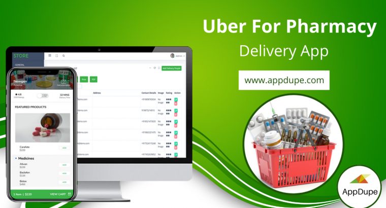 Develop an Uber for Pharmacy delivery app and hand over medicines to patients quickly