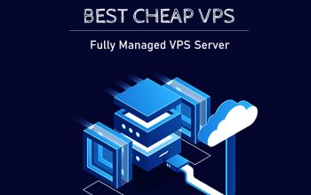 Pick High Performance and Affordable Price With Best Cheap VPS Hosting