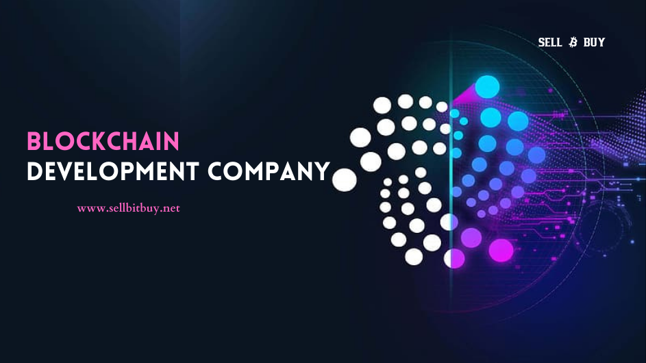 Blockchain Development Company – Sellbitbuy