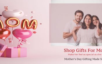 Are You Looking For online mothers day gifts? Browse Our Store – Talash.Com