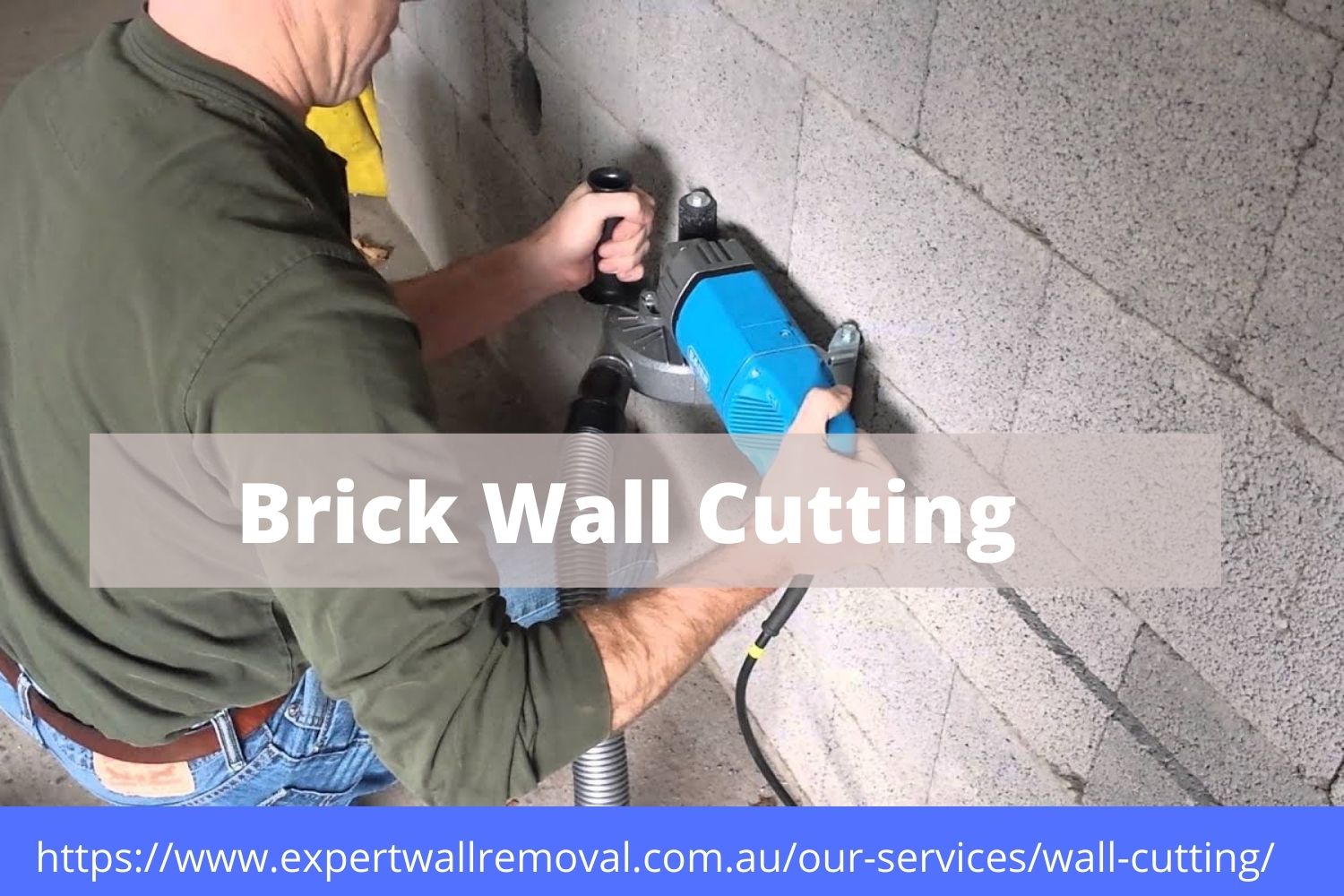 Brick Wall Cutting | Expert Wall Removal