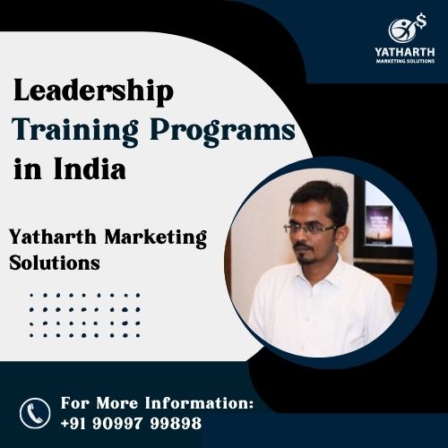Leadership Training Programs in India – Yatharth Marketing Solutions