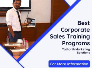 Best Corporate Sales Training Programs – Yatharth Marketing Solutions