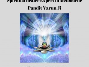 Meet Pandit Varun Ji For The Best Spiritual Healing In Melbourne