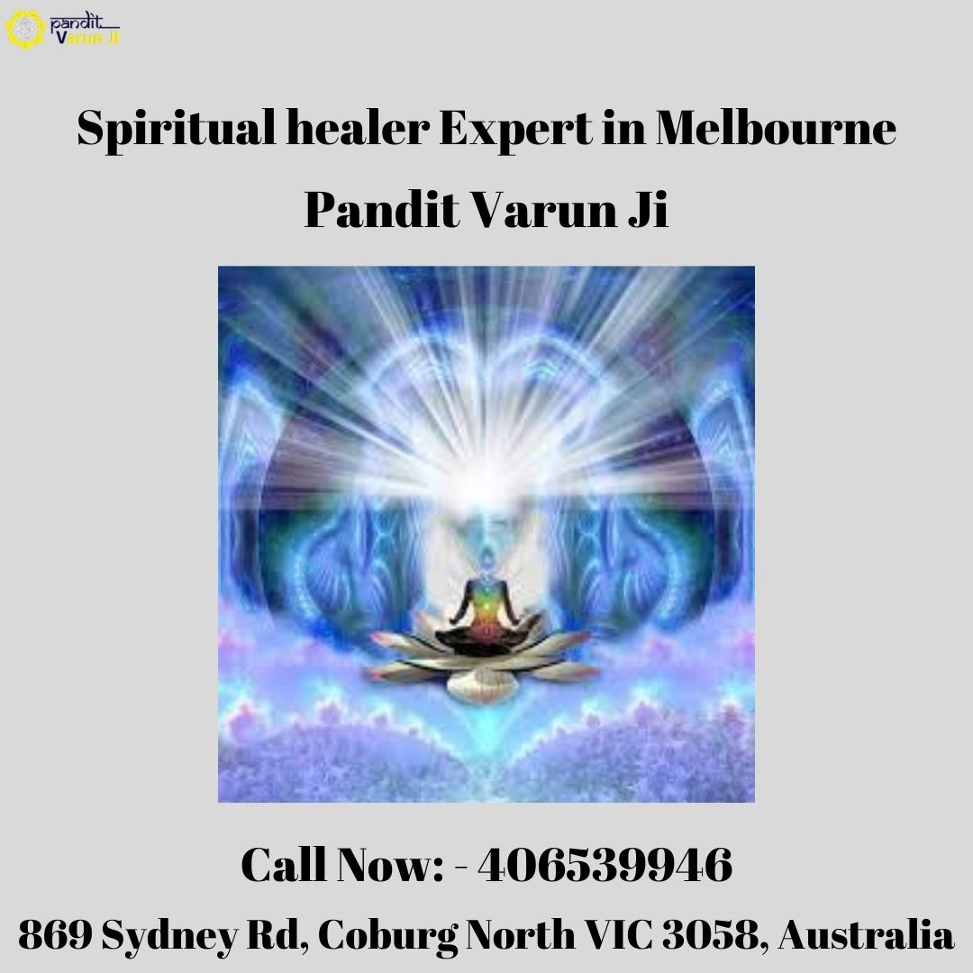 Meet Pandit Varun Ji For The Best Spiritual Healing In Melbourne